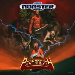 Permadeath by Super Monster Party album reviews, ratings, credits