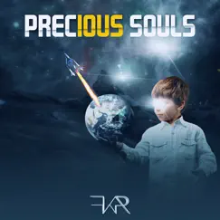 Precious Souls (Tf Radio Edit) Song Lyrics