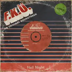 Hell Night - Single by F.K.Ü. album reviews, ratings, credits