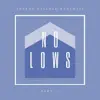 No Lows, Pt. II - EP album lyrics, reviews, download