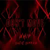 Don't Move (feat. Suzie Soprano) - Single album lyrics, reviews, download