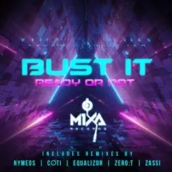 Bust It (cøti Remix) Song Lyrics