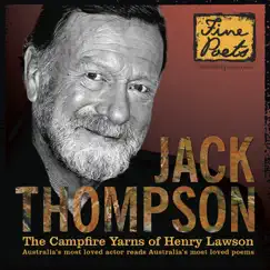 Jack Thompson: The Campfire Yarns of Henry Lawson by Jack Thompson album reviews, ratings, credits