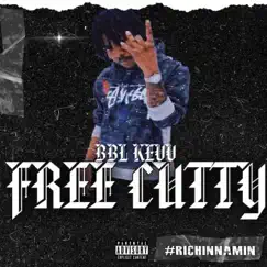 Free Cutty - Single by BBL Kevv album reviews, ratings, credits