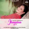 Jhanjaran - Single album lyrics, reviews, download