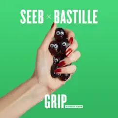 Grip (Alternative Version) - Single by Seeb & Bastille album reviews, ratings, credits