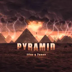 Pyramid (feat. Jilax) - Single by Zanon album reviews, ratings, credits