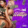 Wettyz - Single album lyrics, reviews, download