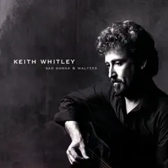 Sad Songs And Waltzes by Keith Whitley album reviews, ratings, credits