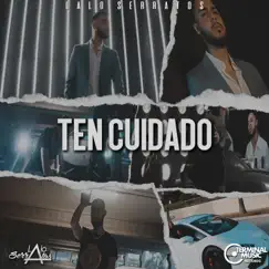 Ten Cuidado - Single by Lalo Serratos album reviews, ratings, credits