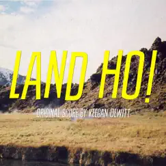 Land Ho! (feat. Olof Run Benediktsdottir) Song Lyrics