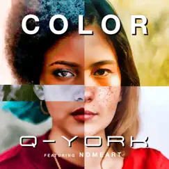 Color (feat. NomeArt) - Single by Q-York album reviews, ratings, credits