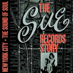 The Sue Records Story: The Sound of Soul by Various Artists album reviews, ratings, credits