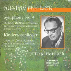 Mahler: Symphony No. 4 in G Major & Kindertotenlieder by Otto Klemperer album reviews, ratings, credits