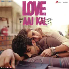 Love Aaj Kal (Original Motion Picture Soundtrack) by Pritam album reviews, ratings, credits