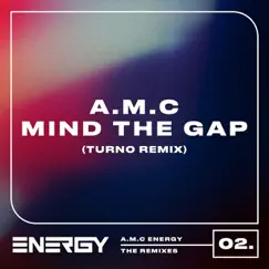 Mind the Gap (Turno Remix) Song Lyrics