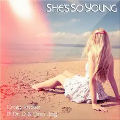 She's So Young - Single by Craig Fraser album reviews, ratings, credits