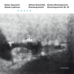 Schnittke: Piano Quintet - Shostakovich: String Quartet No. 15 by Alexei Lubimov & Keller Quartett album reviews, ratings, credits