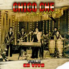 En Vivo, Vol. 2 by Chico Che y La Crisis album reviews, ratings, credits