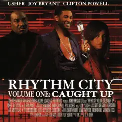 Rhythm City, Vol. 1 - Caught Up - EP by Usher album reviews, ratings, credits