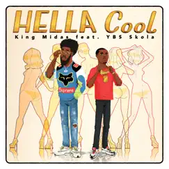Hella Cool (feat. Ybs Skola) Song Lyrics