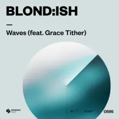 Waves (feat. Grace Tither) [Extended Mix] Song Lyrics