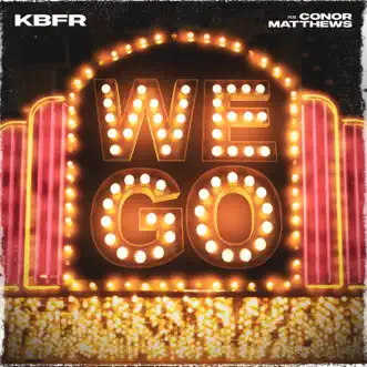 WEGO - Single by KBFR & Conor Matthews album download