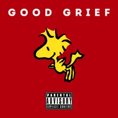 Good Grief - Single by Ben Rosett album reviews, ratings, credits