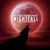 Nightfall (feat. Jay Ham & Taylor Beau) - Single album lyrics, reviews, download