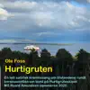 Hurtigruten - Single album lyrics, reviews, download