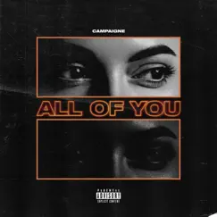 All of You - Single by Campaigne album reviews, ratings, credits