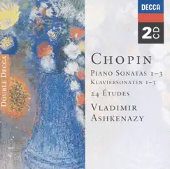 Chopin: Piano Sonatas Nos. 1 - 3; 24 Etudes; Fantaisie in F Minor (2 CDs) by Vladimir Ashkenazy album reviews, ratings, credits