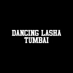 Dancing Lasha Tumbai (Instrumental Version) Song Lyrics