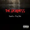 The Realness - Single album lyrics, reviews, download