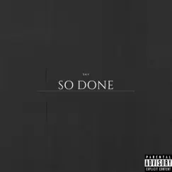 So Done - Single by SUITON XI album reviews, ratings, credits