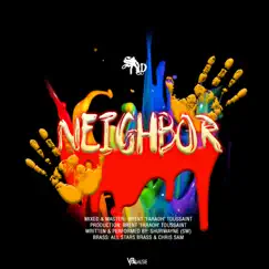 Neighbor - Single by Shurwayne Winchester album reviews, ratings, credits