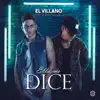 Ella Me Dice (feat. John Hidalgo) - Single album lyrics, reviews, download