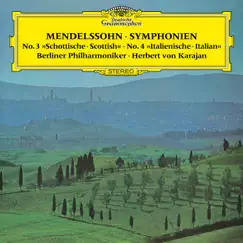 Mendelssohn: Symphonies Nos. 3 & 4 by Herbert von Karajan & Berlin Philharmonic album reviews, ratings, credits