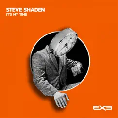 It's My Time - Single by Steve Shaden album reviews, ratings, credits