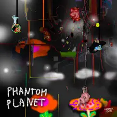 Phantom Planet - Single by Carnival Youth album reviews, ratings, credits
