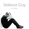 Jealous Guy - Single album lyrics, reviews, download