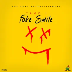 Fake Smile - Single by Tamo J album reviews, ratings, credits