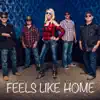 Feels Like Home - Single album lyrics, reviews, download