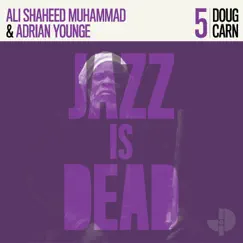 Doug Carn JID005 by Doug Carn, Ali Shaheed Muhammad & Adrian Younge album reviews, ratings, credits