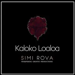 Kaloko Loaloa by Simi Rova album reviews, ratings, credits