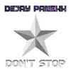 Don't Stop - Single album lyrics, reviews, download