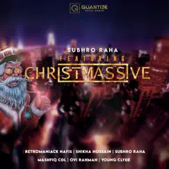 Christmassive (L.M.G Beats) - EP by Subhro Raha album reviews, ratings, credits