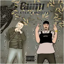 Gunii - Single by Dexter, Saliko & Mortys album reviews, ratings, credits