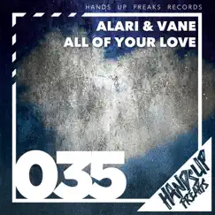 All of Your Love (Radio Mix) Song Lyrics