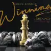 Winning (feat. D E V O) - Single album lyrics, reviews, download